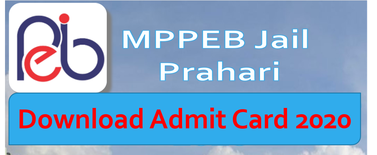 MPPEB Jail Prahari Admit Card