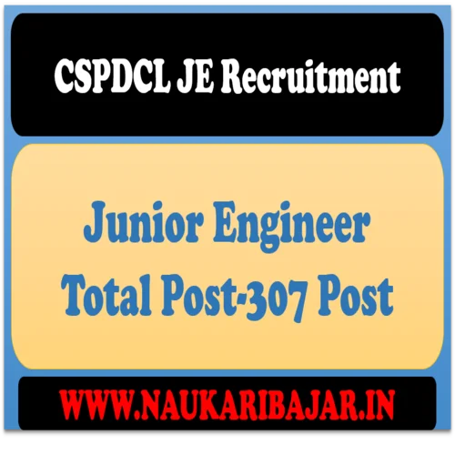 CSPDCL 307 JE Junior Engineer Recruitment 2021