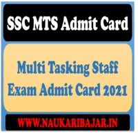 SSC MTS Multi Tasking Staff Exam Admit Card