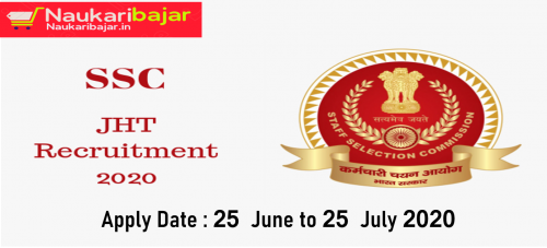 SSC JHT Recruitment 2020