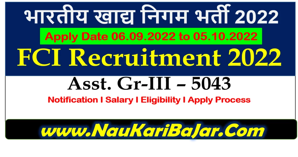 fci assistant grade 3 recruitment 2022